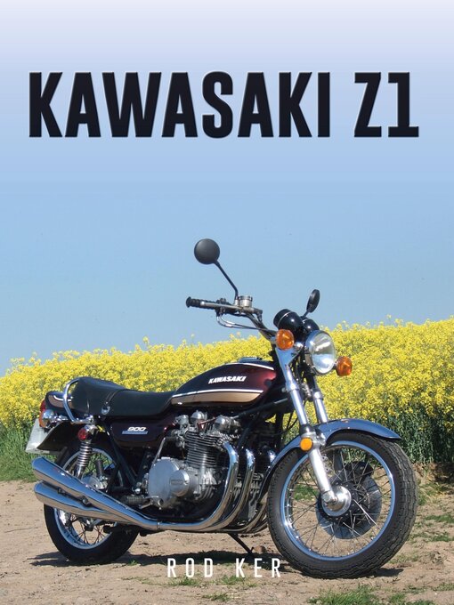 Title details for Kawasaki Z1 by Rod Ker - Wait list